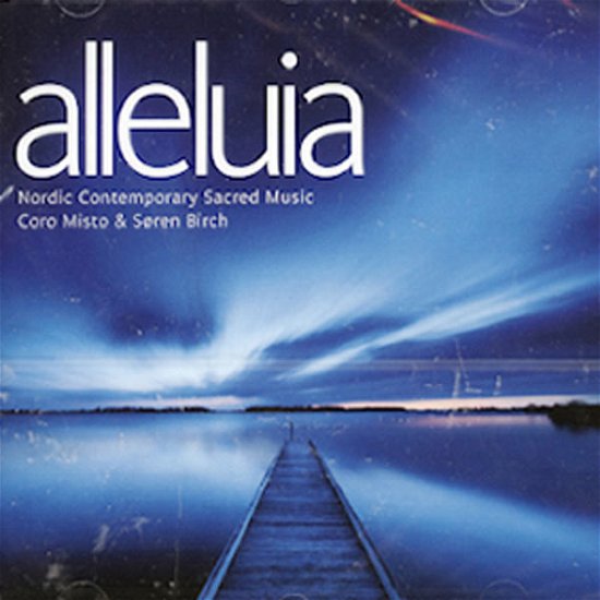 Cover for Coro Misto · Alleluia (CD) (2011)