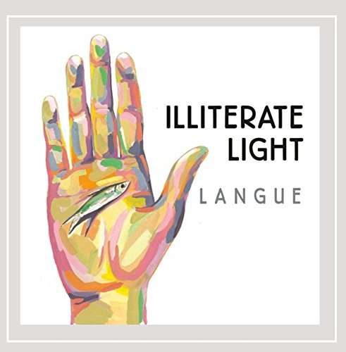 Cover for Illiterate Light · Langue (CD) (2015)