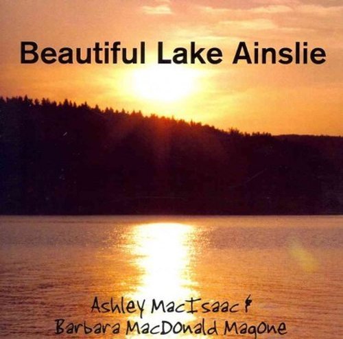 Beautiful Lake Ainslie - Ashley Macisaac - Musik - CELTIC - 0741360353497 - October 10, 2014