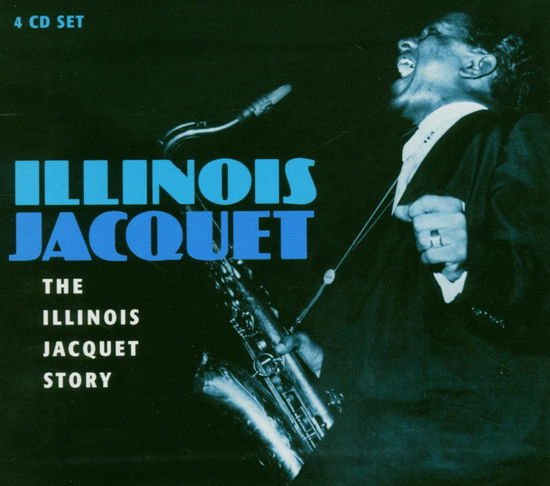 Cover for Jacquet Illinois · Illinois Jacquet Story (CD) [Box set] (2011)