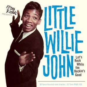 Cover for Little Willie John · Let's Rock While the Rockin's Good (CD) (2014)