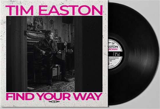 Find Your Way - Tim Easton - Music - BLACK MESA - 0850017238497 - July 5, 2024