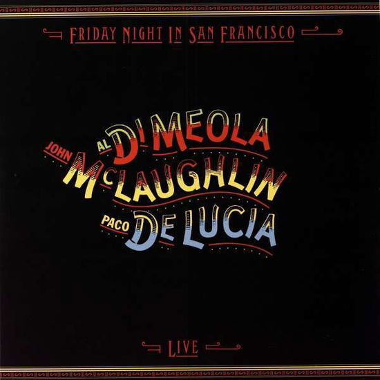 Saturday Night In San Francisco - Di Meola / Mclaughlin/De Lucia - Musik - IMPEX - 0856276002497 - 5. August 2022