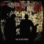 Cover for Cripple Bastards · Live to Hate People (CD) (2020)