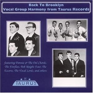 Back to Brooklyn: Vocal Group Harmony Taurus / Var - Back to Brooklyn: Vocal Group Harmony Taurus / Var - Musik - DEE JAY - 4001043550497 - 9. februar 1999