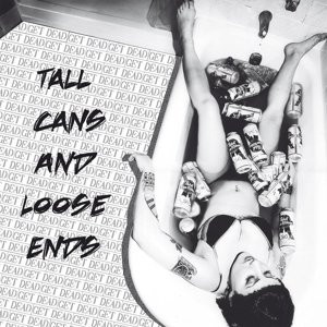 Cover for Get Dead · Tall Cans &amp; Loose Ends (CD) (2019)