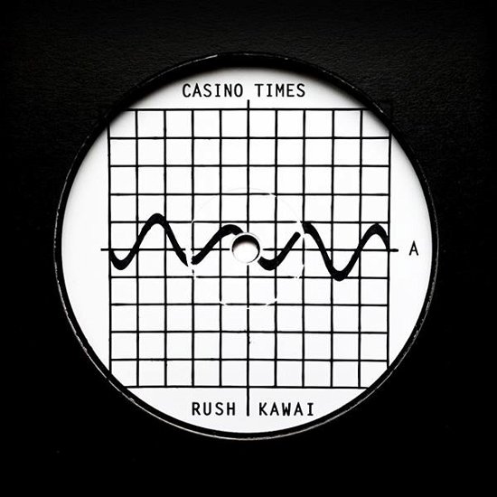Cover for Casino Times · Rush / Kawai (LP) (2019)