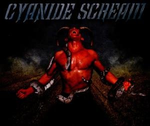 Cover for Cyanide Scream · Unfinished Business (CD) (2012)