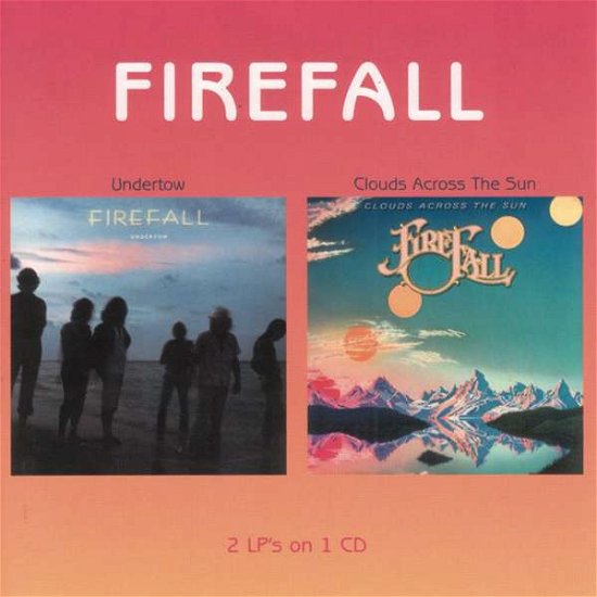 Cover for Firefall · Undertow / Clouds Across the Sun (CD) [Japan Import edition] (2007)