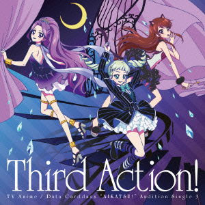 Cover for Risuko.sunao.moe from Star · TV Anime / Data Carddass`aikatsu!` Audition Single 3 Third Action! (CD) [Japan Import edition] (2013)