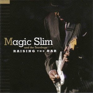 Raising the Bar - Magic Slim - Musik - INDIES LABEL - 4546266203497 - 18. Juni 2010