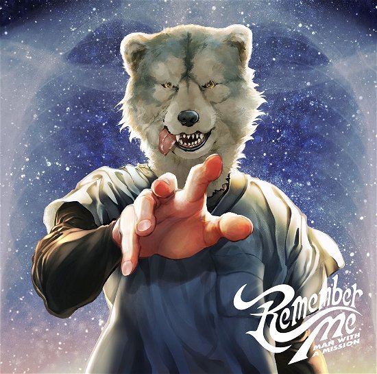 Remember Me - Man with a Mission - Musik - SONY MUSIC LABELS INC. - 4547366403497 - 5. juni 2019