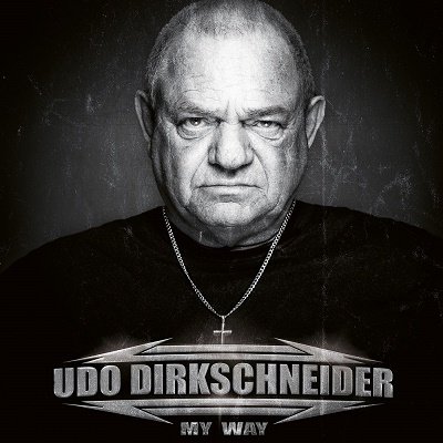 Cover for Udo Dirkschneider · My Way (CD) [Japan Import edition] (2022)