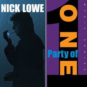 Party Of One - Nick Lowe - Musik - VIVID SOUND - 4938167022497 - 29 juni 2021