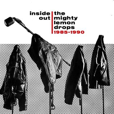 Cover for Mighty Lemon Drops · Inside Out: 1985-1990 (CD) [Remastered edition] (2022)