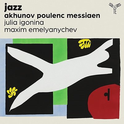 Cover for Igonina, Julia / Maxim Emelyanychev · Jazz - Akhunov, Poulenc, Messiaen (CD) (2023)