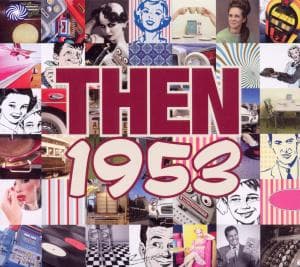 Cover for Then 1953 (CD) (2013)