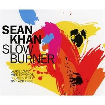 Sean Khan · Slow Burner (CD) (2011)
