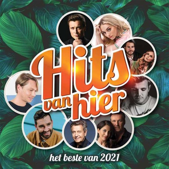 Hits Van Hier - Het Beste Van 2021 (CD) (2021)