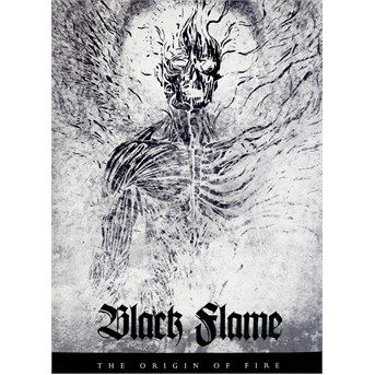 Cover for Black Flame · The Origin of Fire (CD) [Digipak] (2015)