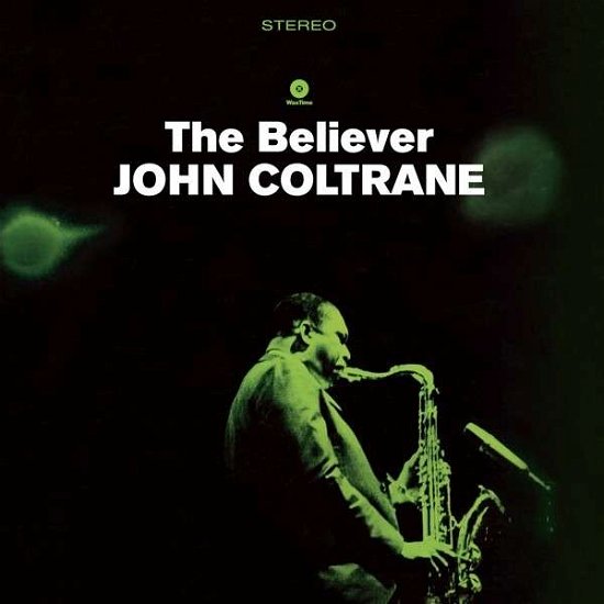 Cover for John Coltrane · Believer (LP) (2015)