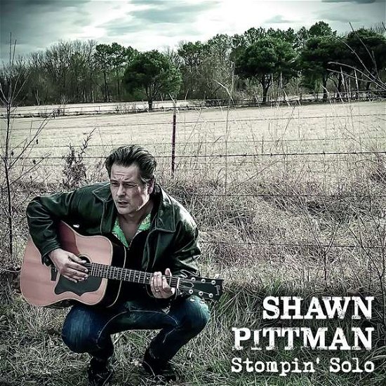 Cover for Shawn Pittman · StompinSolo (CD) (2021)
