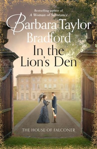 Cover for Barbara Taylor Bradford · In the Lion's Den: The House of Falconer (Paperback Book) (2020)