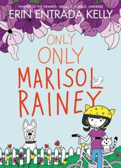 Cover for Erin Entrada Kelly · Only Only Marisol Rainey (Book) (2024)
