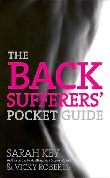 Cover for Sarah Key · The Back Sufferers' Pocket Guide (Paperback Book) (2010)