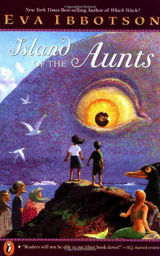 Cover for Eva Ibbotson · Island of the Aunts (Paperback Book) [Reprint edition] (2001)