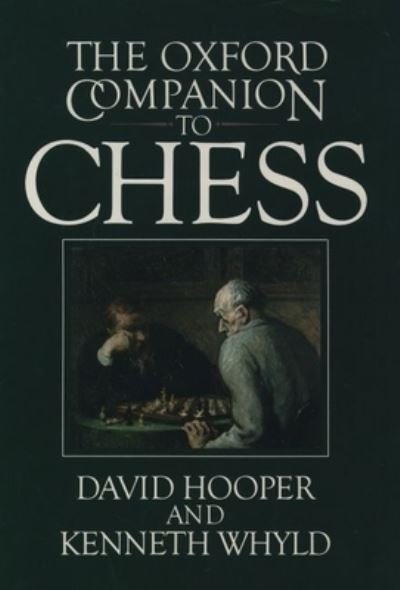 Cover for David Hooper · The Oxford companion to chess (N/A) [2nd edition] (1996)