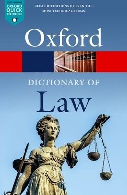 A Dictionary of Law - Oxford Quick Reference - Law, Jonathan (Ed) - Boeken - Oxford University Press - 9780192897497 - 17 maart 2022