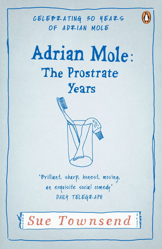 Adrian Mole: The Prostrate Years - Adrian Mole - Sue Townsend - Książki - Penguin Books Ltd - 9780241959497 - 19 stycznia 2012