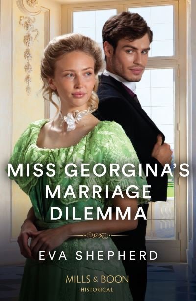 Cover for Eva Shepherd · Miss Georgina's Marriage Dilemma - Rebellious Young Ladies (Paperback Bog) (2024)
