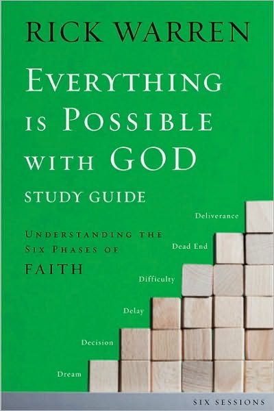 Cover for Rick Warren · Everything is Possible with God Bible Study Guide: Understanding the Six Phases of Faith (Pocketbok) (2010)
