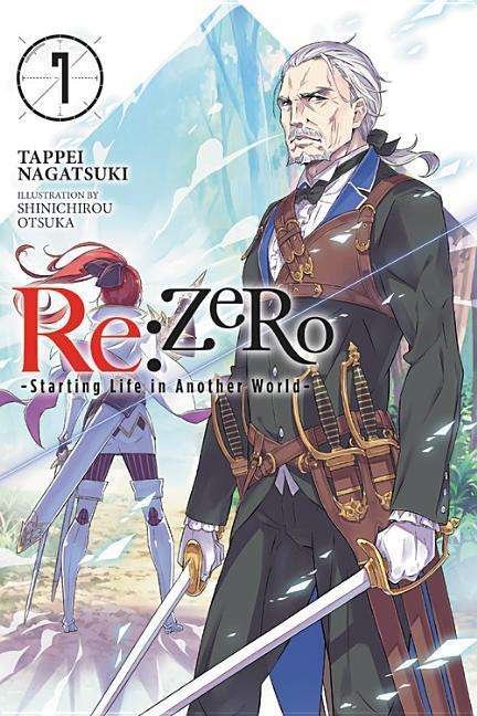Cover for Tappei Nagatsuki · Re:zero Starting Life in Another World, Vol. 7 (Light Novel) (Paperback Book) (2018)