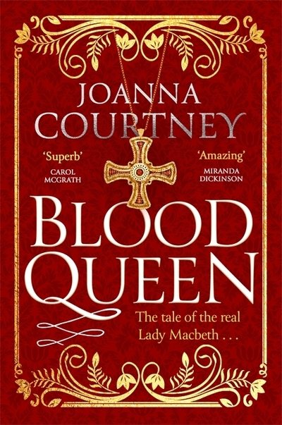 Cover for Joanna Courtney · Blood Queen - Shakespeare's Queens (Paperback Bog) (2019)
