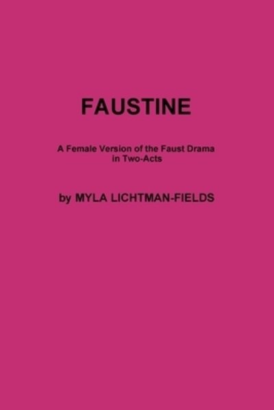 Cover for Myla Lichtman-fields · Faustine (Pocketbok) (2019)