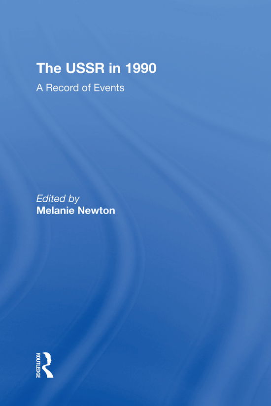 Cover for Vera Tolz · The Ussr In 1990: A Record Of Events (Paperback Book) (2021)