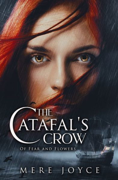 Cover for Mere Joyce · The Catafal's Crow (Paperback Book) (2021)