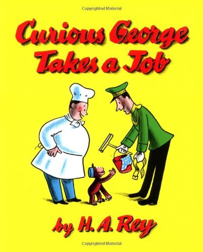 Cover for M. Rey · Curious George Takes a Job (Pocketbok) (1974)