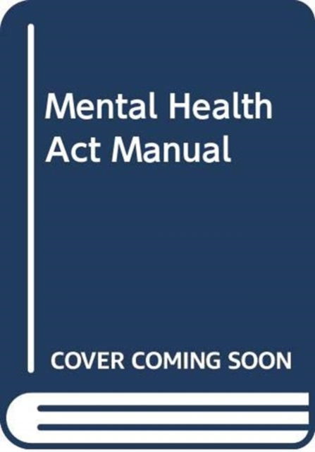 Cover for Richard Jones · Mental Health Act Manual (Pocketbok) (2019)