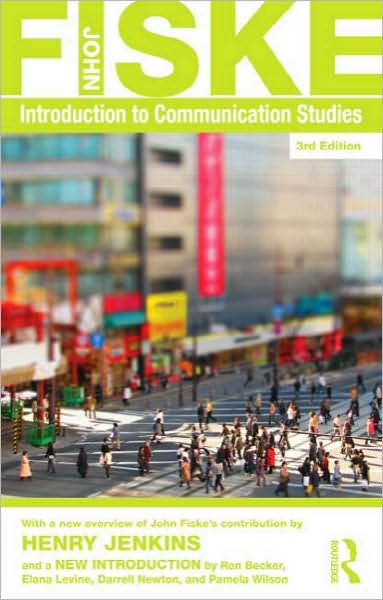 Introduction to Communication Studies - Studies in Culture and Communication - John Fiske - Książki - Taylor & Francis Ltd - 9780415596497 - 29 września 2010