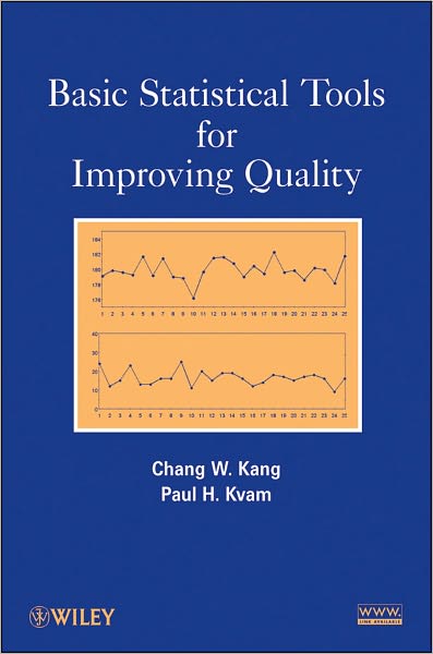 Cover for Kang, Chang W. (Hanyang University (South Korea)) · Basic Statistical Tools for Improving Quality (Paperback Book) (2011)