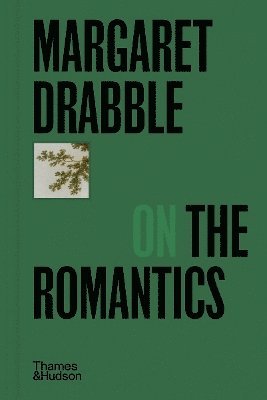 Cover for Margaret Drabble · Margaret Drabble on the Romantics - Pocket Perspectives (Hardcover Book) (2025)