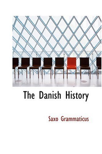Cover for Saxo Grammaticus · The Danish History (Inbunden Bok) (2008)
