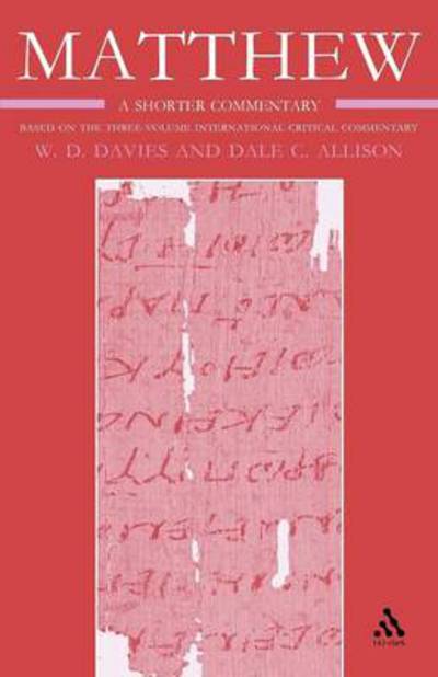 Cover for W. D. Davies · Matthew: A Shorter Commentary (Paperback Book) (2005)