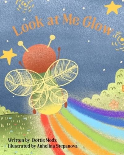 Cover for Dottie Modz · Look at Me Glow (Paperback Book) (2021)