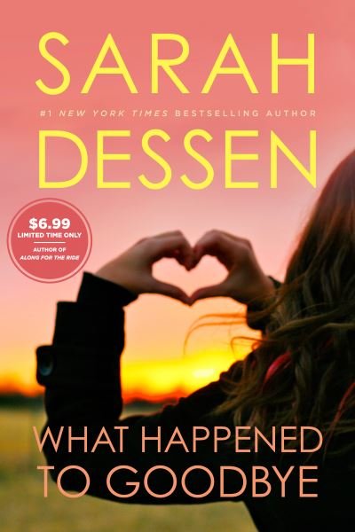 Cover for Sarah Dessen · What Happened to Goodbye (Paperback Book) (2023)