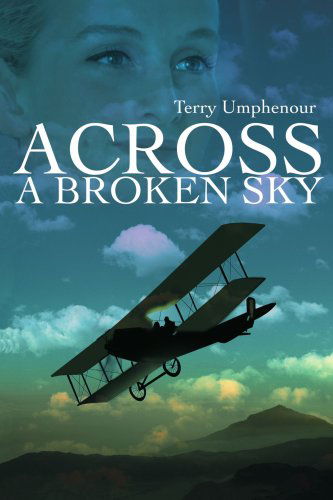 Cover for Terry Umphenour · Across a Broken Sky (Karina) (Paperback Book) (2001)